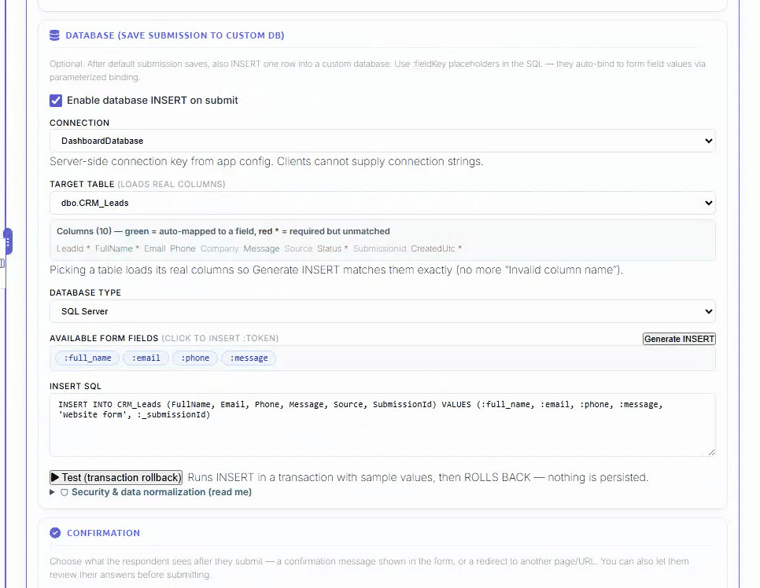 Form Settings then Database: the named connection, the target table with its real columns, the INSERT statement, the :token mapping, and the transaction-rollback test